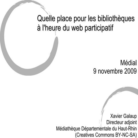 Quelle place pour les bibliothèques à l'heure du web