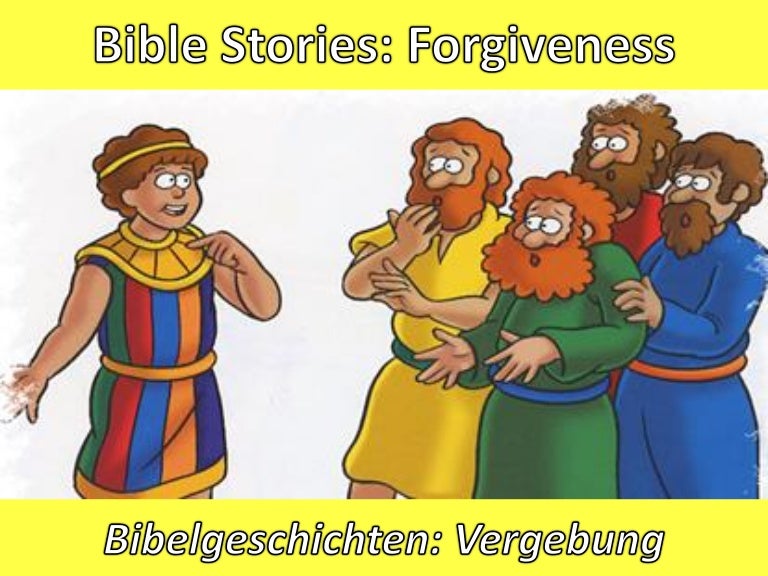 Bibelgeschichten Vergebung Bible Stories
