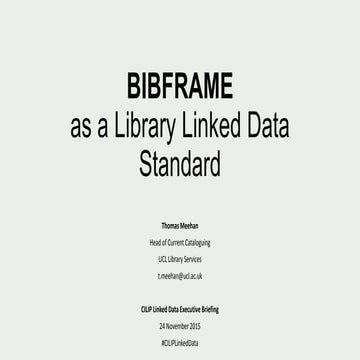 BIBFRAME as a Library Linked Data Standard