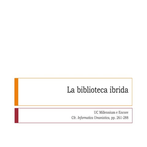 Il sistema bibliotecario UC Milano