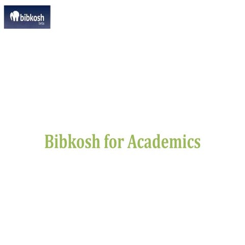 Bibkosh for Academics