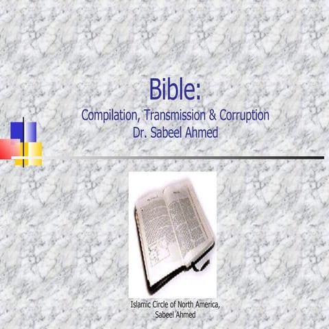 Bible Compilation, Transmission and Alteration