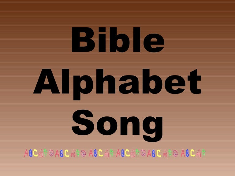 Bible Alphabet Song