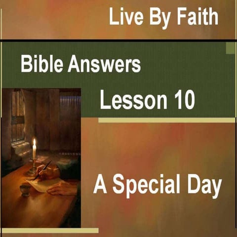 Bible answers 10 - A Special Dat