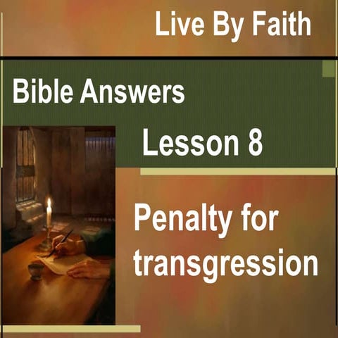Bible answers 8 - Penalty for Sin