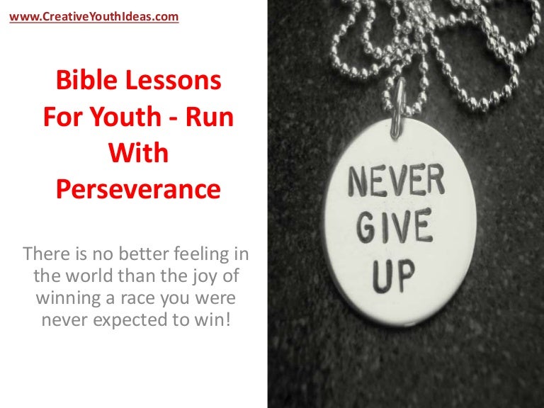 bible-lessons-for-youth-run-with-perseverance
