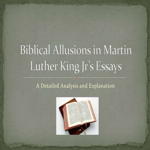 Biblical Allusions in Martin Luther King’s Essays