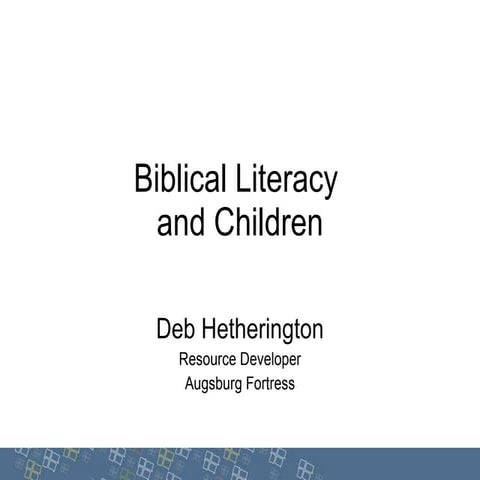 Biblical Literacy and Children