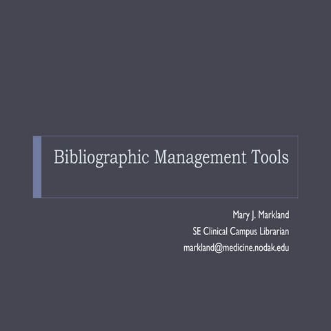 Bibliographic Management Slides Pptxp