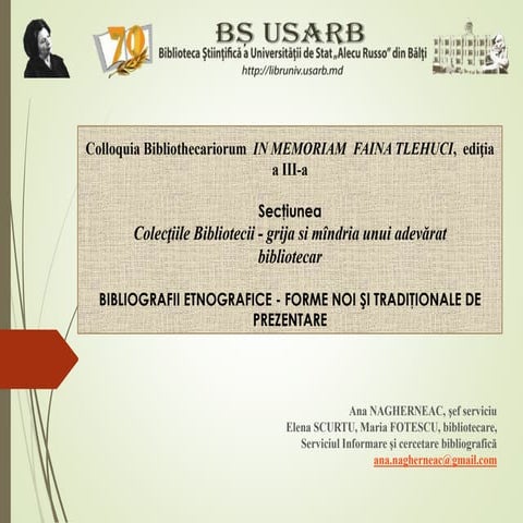 Ana NAGHERNEAC, Elena SCURTU, Maria FOTESCU. BIBLIOGRAFII ETNOGRAFICE - FORME...