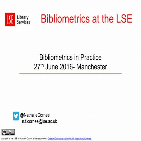 Bibliometrics at the LSE