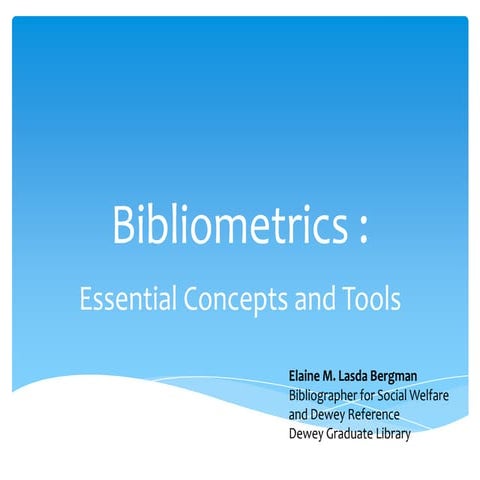 Bibliometrics Primer