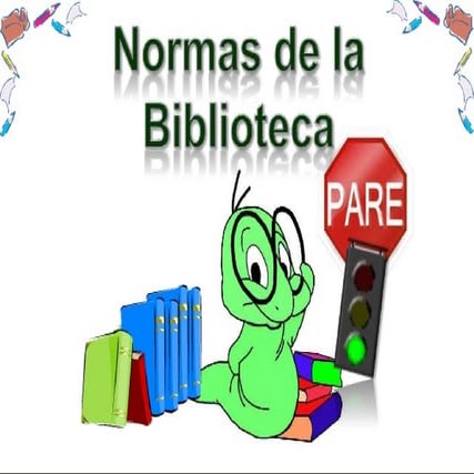 Normas y funcionamiento 