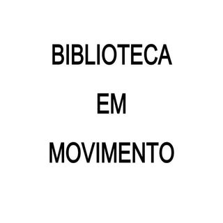 Biblioteca em movimento2
