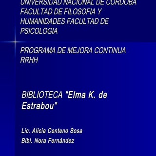 Mejora continua en la Biblioteca de...