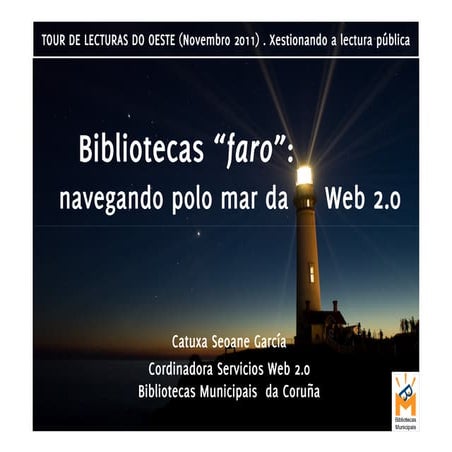 Bibliotecas faro en la Web 2.0