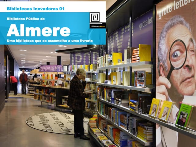 Bibliotecas Inovadoras 01 - Almere