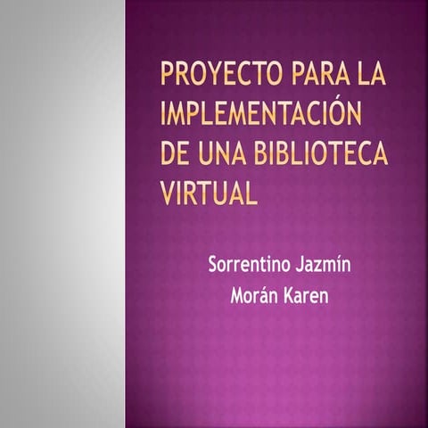 Implementación de una biblioteca virtual | PPTX