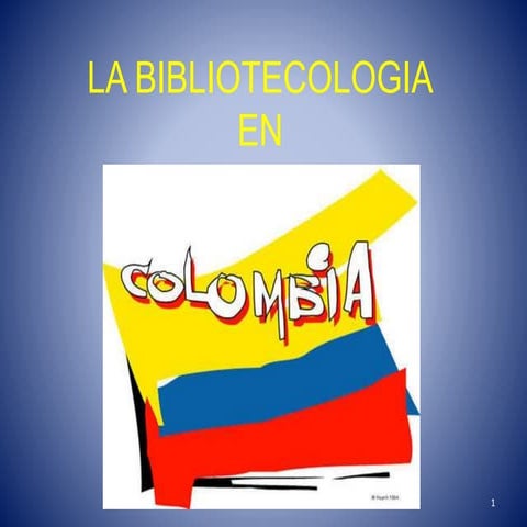 Bibliotecologia en colombia