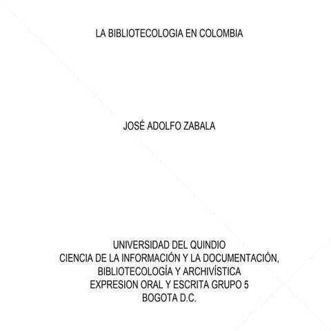 Bibliotecologia En Colombia Adolfo