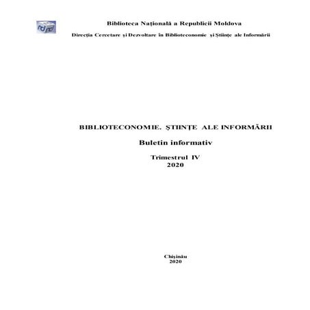 Biblioteconomie. Științe ale informării. Buletin informativ, 2020, trimestrul  4