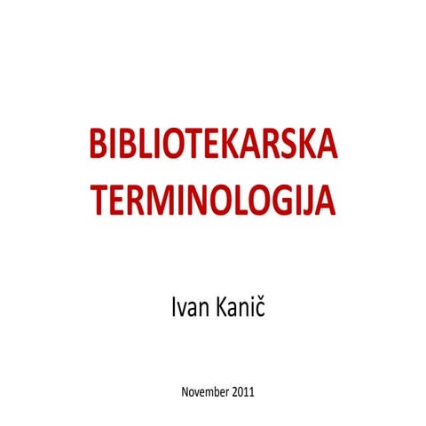 Bibliotekarska terminologija | PPTX