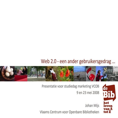 Bibliotheek 2.0 voor Studiedag Marketing