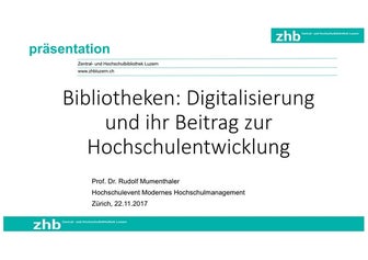 Bibliotheken: Digitalisierung und Hochschulentwicklung