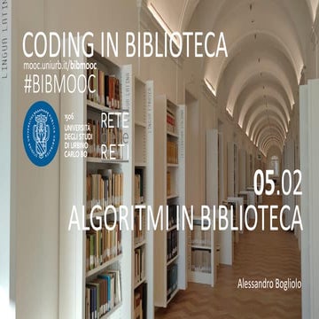 BIBMOOC 5.2 - Algoritmi in biblioteca