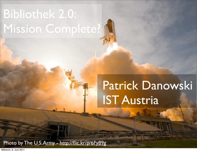 Bibliothek 2.0:  mission complete?