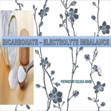BICARBONATE - ELECTROLYTE IMBALANCE (METABOLIC ACIDOSIS & METABOLIC ALKALOSIS...