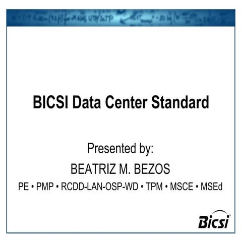 Betty Bezos: bicsi 002 data center standard