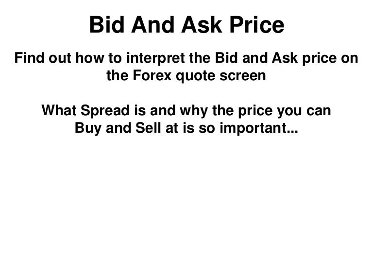 Bid And Ask Price