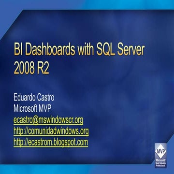 BI Dashboards with SQL Server 2008 R2 | PPT