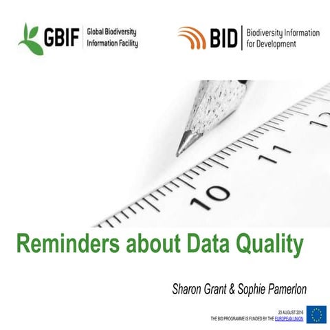 Bid CE Workshop 1   session 06 - Data quality during digitization