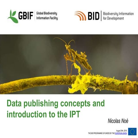 BID CE Workshop 1 -  session 11 - Basic concepts about biodiversity data quality