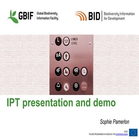 BID CE Workshop 1 -  session 12 - Basic use of the GBIF IPT