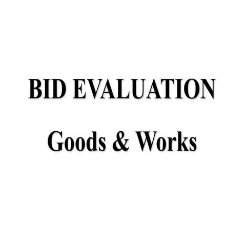 Bid Evaluation