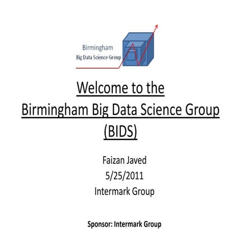 1st Birmingham Big Data Science Group meetup 