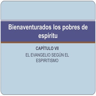 Bienaventurados los pobres de espíritu