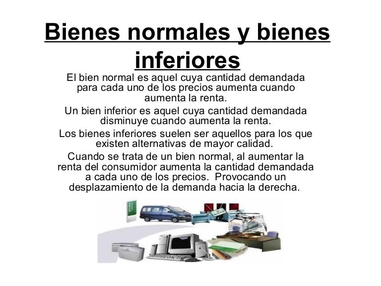 Bienes normales y bienes inferiores