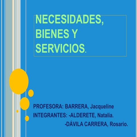 2º Civilización U13º VA: Bienes y servicios