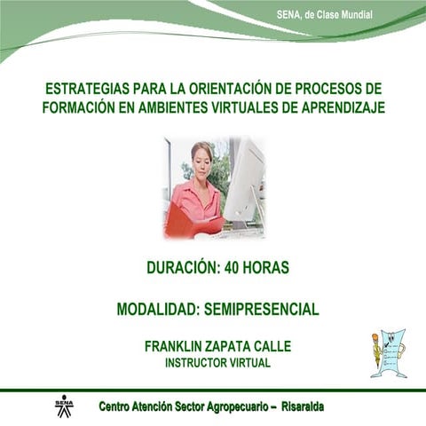Bienvenida al curso instructores