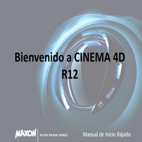 Bienvenido a cinema 4 d r12 | PPTX
