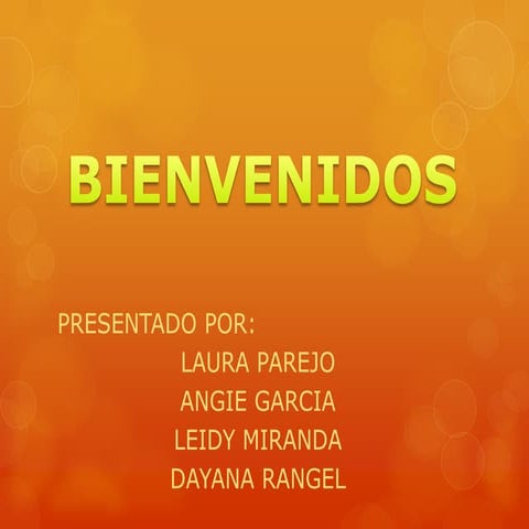 Bienvenidos