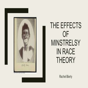 Effects of Minstrelsy