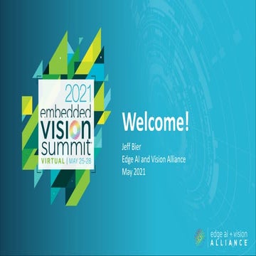 May 2021 Embedded Vision Summit Opening Remarks (May 25)