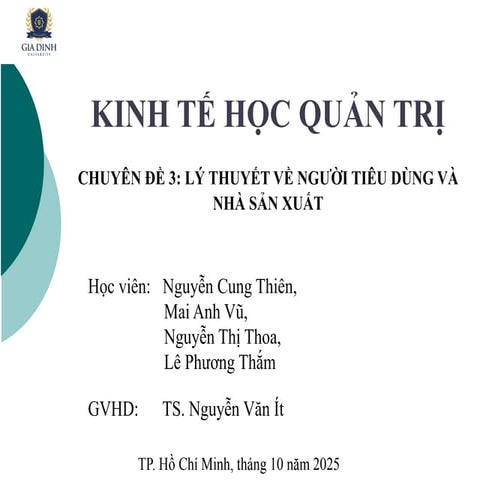 LÝ THUYẾT VỀ NGƯỜI TIÊU DÙNG VÀ NHÀ SẢN XUẤT.pptx