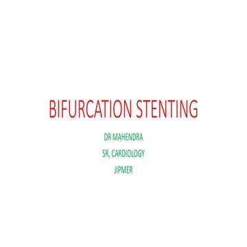 Bifurcation stenting seminar