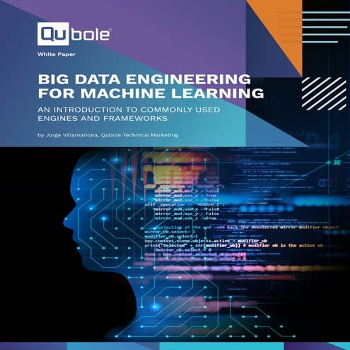 Big Data Engineering for Machine Learning